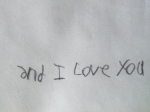 My son surprised me with this yesterday, written on the bottom of a note from school.